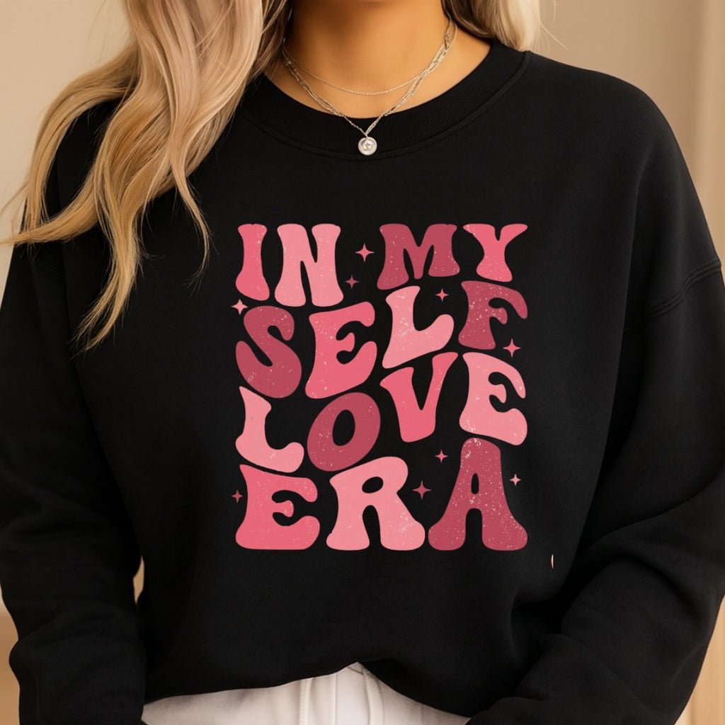 In My Self Love Era Sweatshirt & Tee – Valentine’s Day Self-Love Outfit