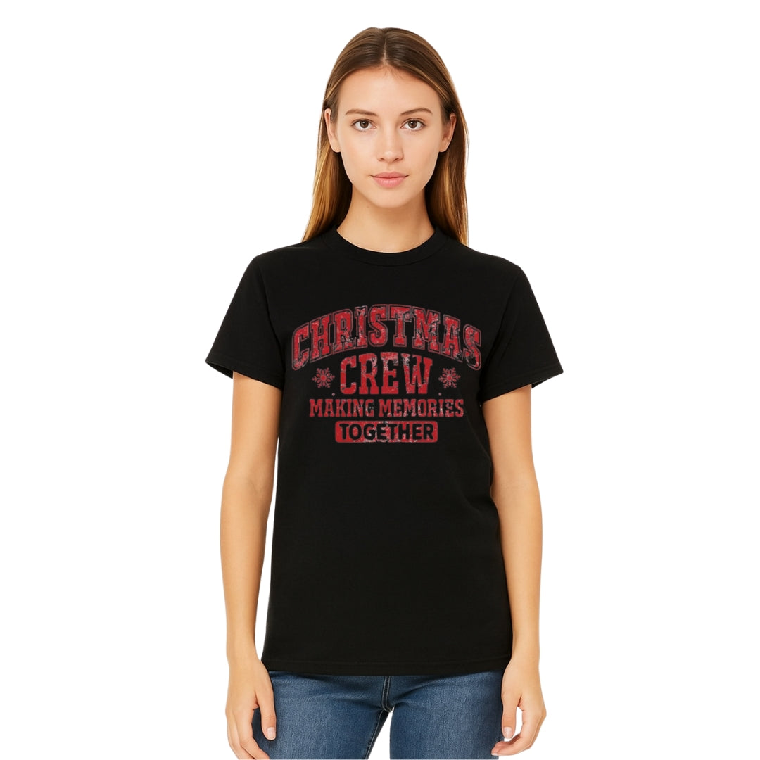 Minimalist Holiday Shirt - “Christmas Crew – Making Memories Together” Design