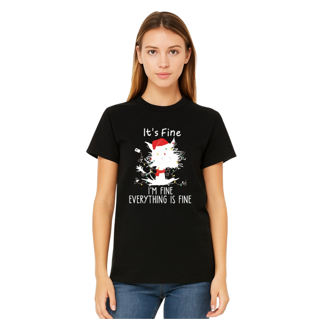 Christmas Tee for Pet Parents : “It’s Fine, I’m Fine, Everything Is Fine”